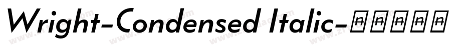 Wright-Condensed Italic字体转换